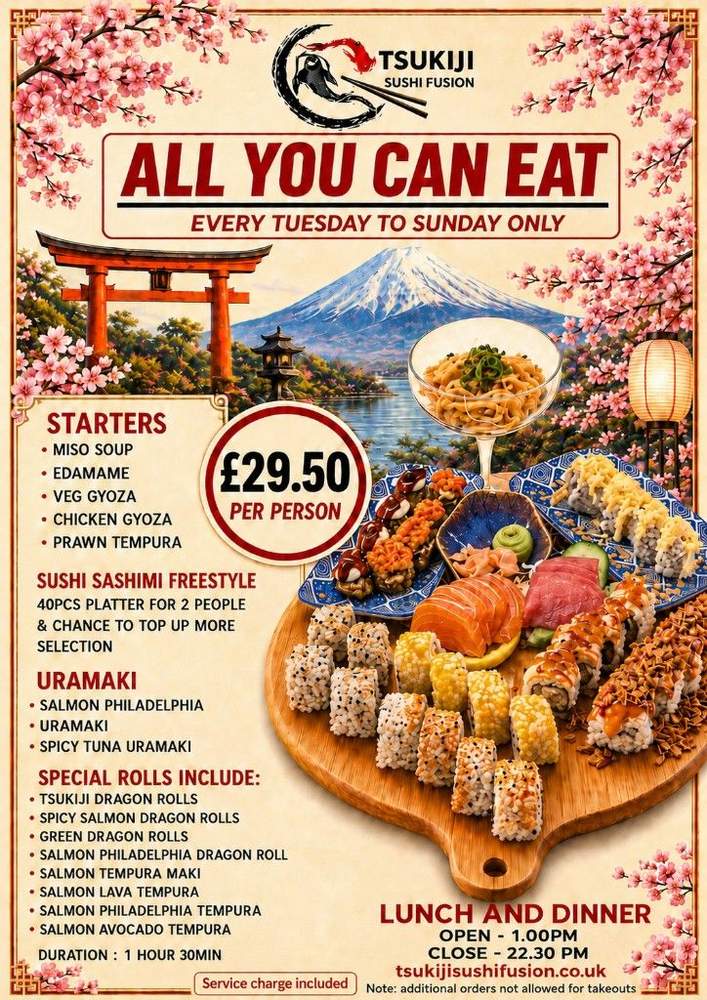 All you can eat menu — starters, sushi sashimi freestyle, uramaki and special rolls. £29.50 per person, Tuesday to Sunday.